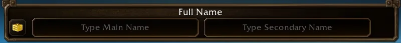 Barre Full Name de la création de personnage WoW Forever avec un bouton dé et deux champs intitulés Type Main Name et Type Secondary Name